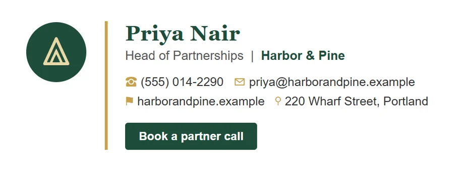 A signature someone likes: Priya Nair, Head of Partnerships at Harbor & Pine, with a round green logo, a gold divider and a button.